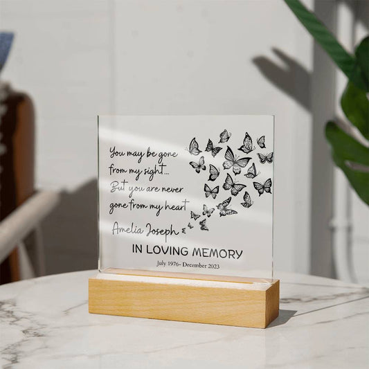 You May Be Gone Memorial Plaque – Sympathy Bereavement Gift – view 2
