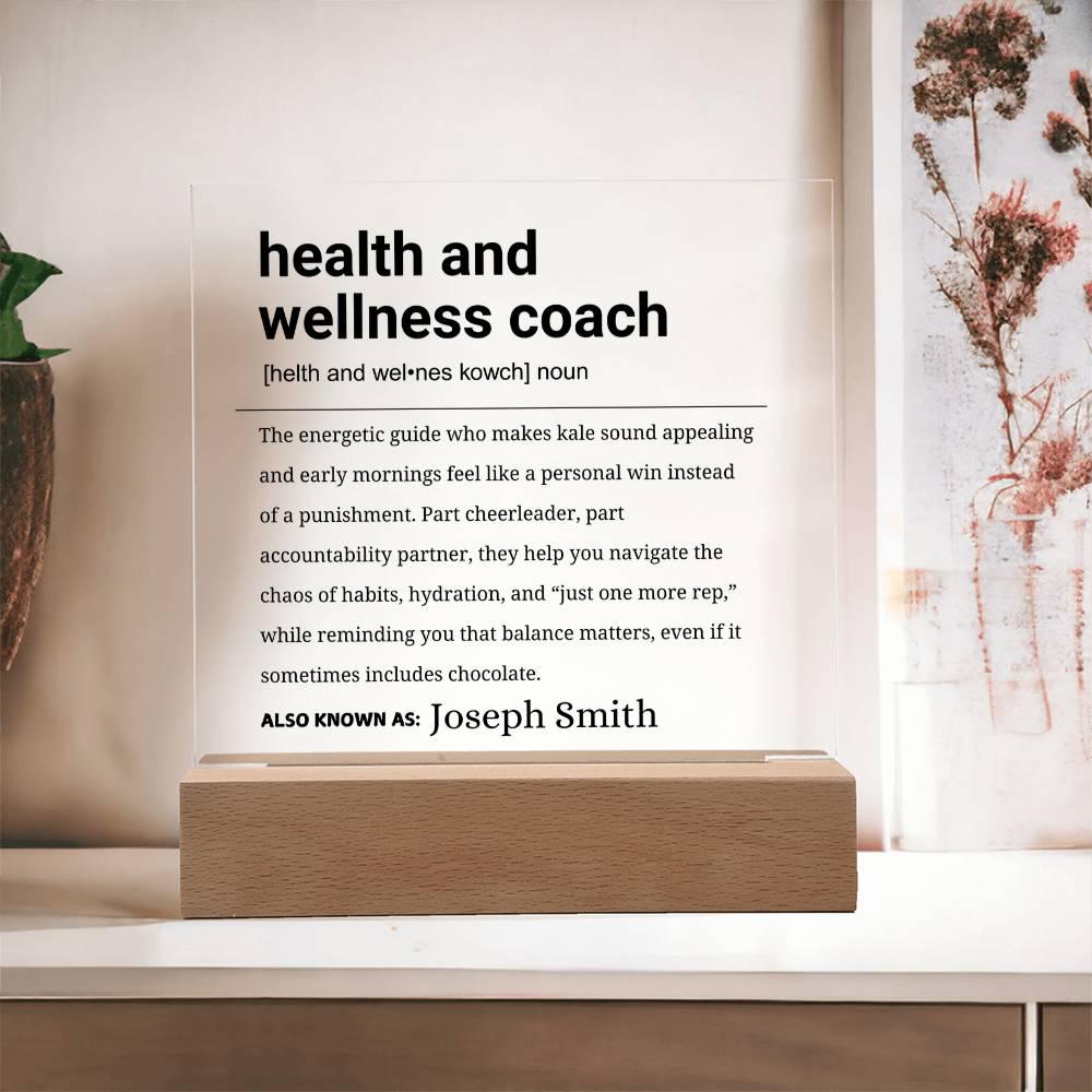 Health and Wellness Coach Gift Personalized Definition Acrylic Plaque – view 10
