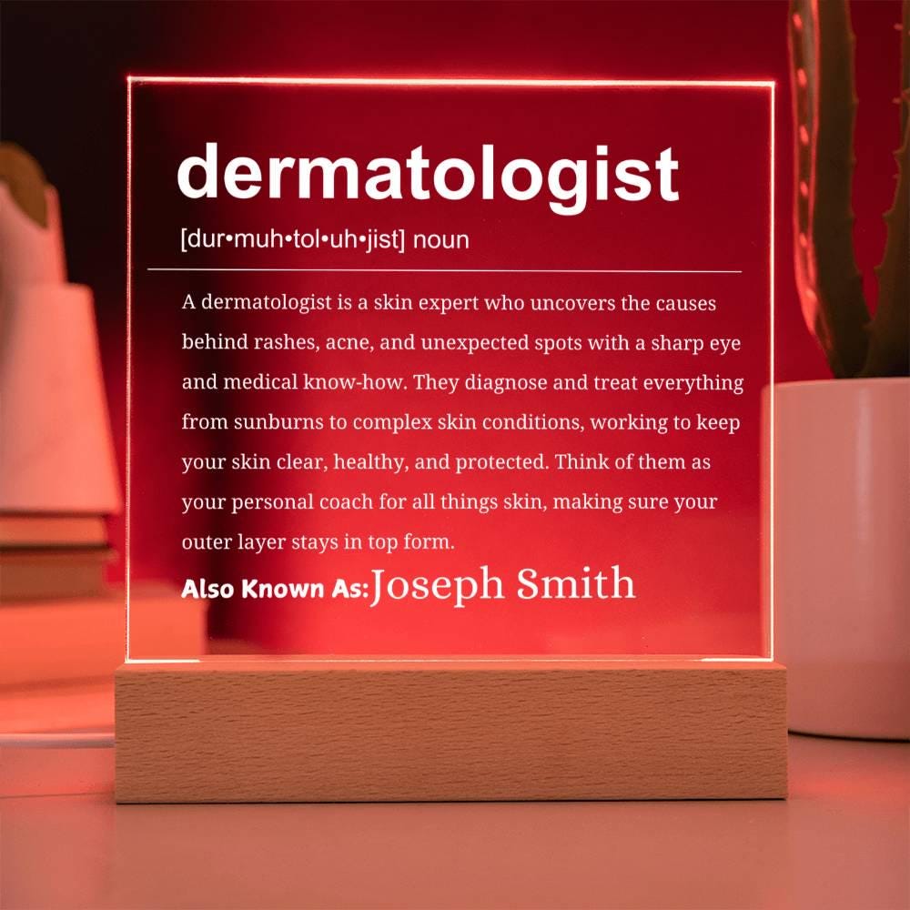 Personalized Dermatologist Acrylic Plaque: LED Base – Dermatology Gift – view 10