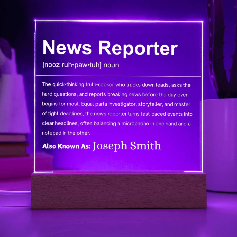 News Reporter Definition Personalized LED Acrylic Plaque – view 10