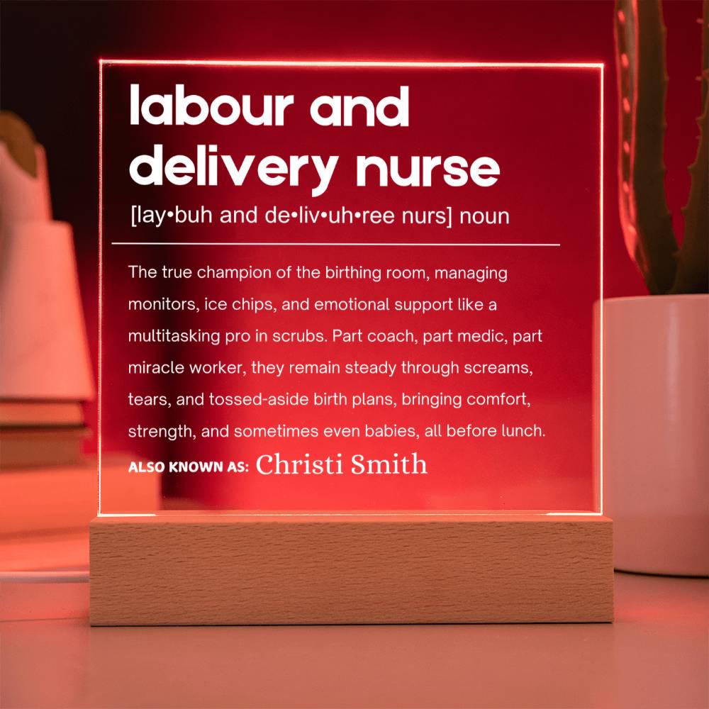 Labor and Delivery Nurse Gift Personalized LED Acrylic Plaque – view 10
