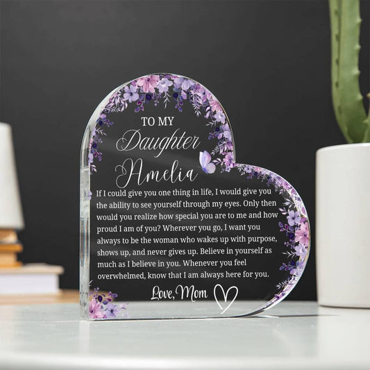 To My Daughter Personalized Heart Acrylic Plaque – Gift from Mom – view 2