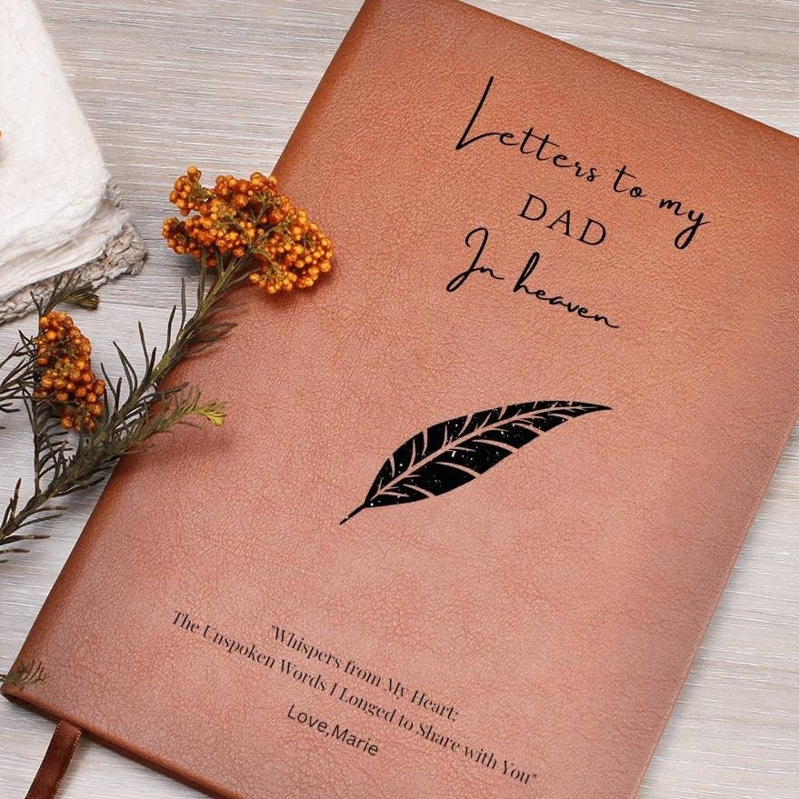 Letters to my Dad in heaven Loss of Father Grief Journal Dad Memorial Gift ideas for Dad Remembrance journal Dad in heaven loss of Dad gift