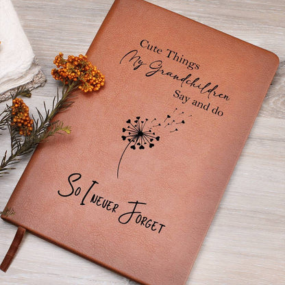 Cute things my grandchildren say and do Grandma's keepsake journal