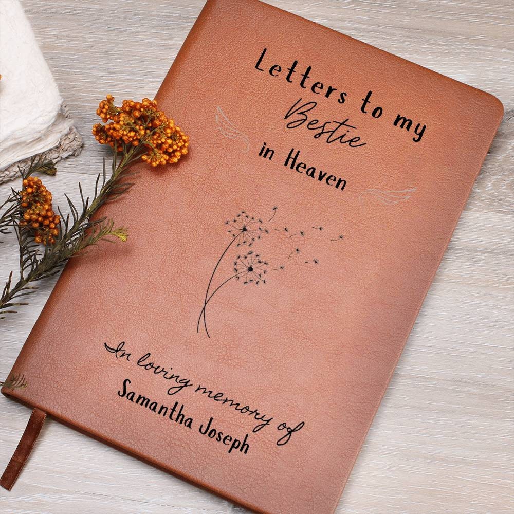 Letters to my Bestie in heaven Vegan Leather Journal, in loving memory, sympathy gift, bereavement gift, grief memorial journal, best friend