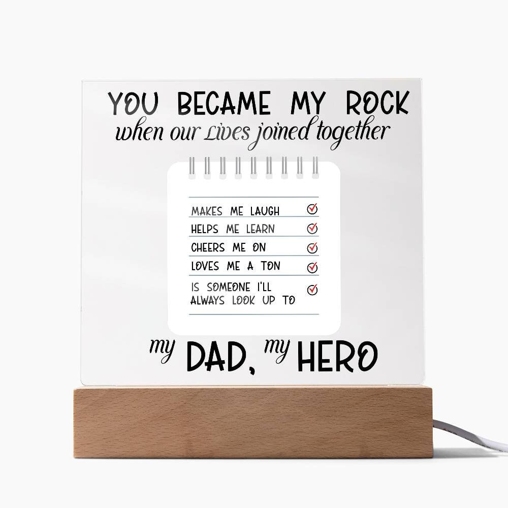 Dad you became my rock Acrylic Plaque, Gift for Dad, Best Dad ever, gift from daughter, gift for daddy, hero Dad, dad birthday gift, father