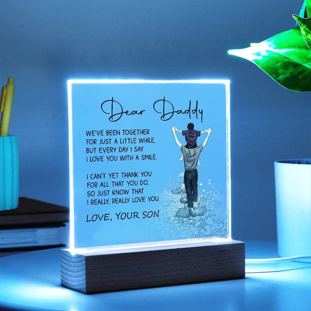 Dear Daddy Personalized Acrylic Plaque, Gift for Dad, Best Dad ever, gift from daughter, gift for daddy, Dad birthday, to my dad, daddy gift