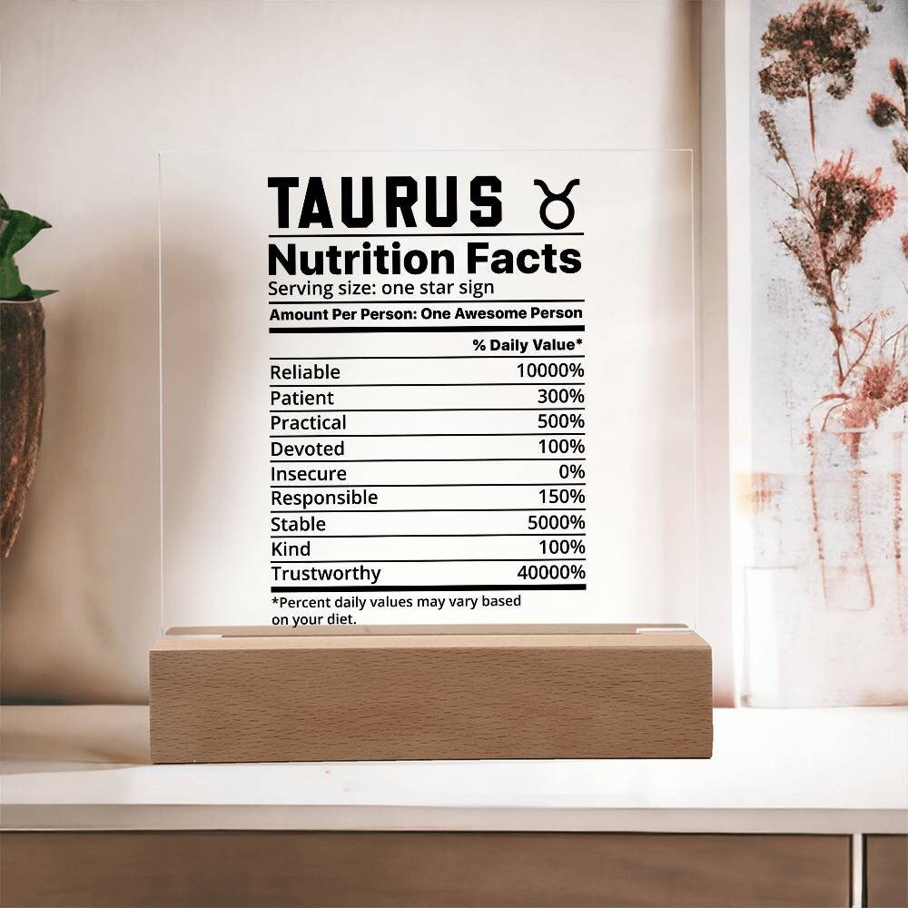 Taurus nutrition facts Acrylic LED plaque for Taurus friend zodiac – view 7
