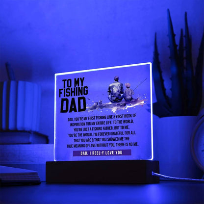 To my Fishing Dad custom Acrylic Plaque – gift for dad – view 3