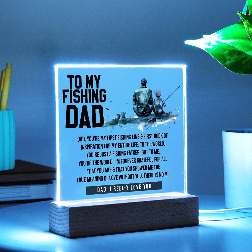 To my Fishing Dad custom Acrylic Plaque, fishing dad gift, reel cool dad, gift for dad, hooked best dad, fishing gifts, fisherman dad gift