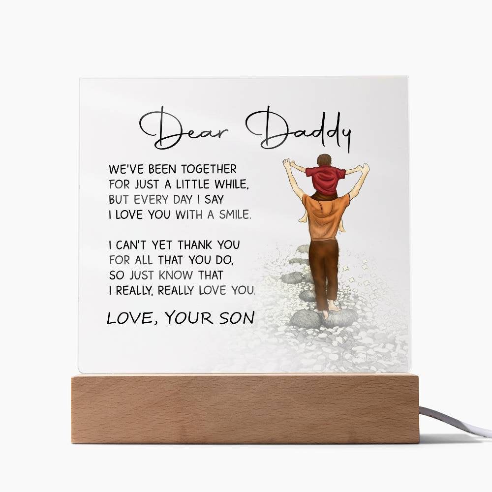 Dear Daddy Personalized Acrylic Plaque, Gift for Dad, Best Dad ever, gift from daughter, gift for daddy, Dad birthday, to my dad, daddy gift