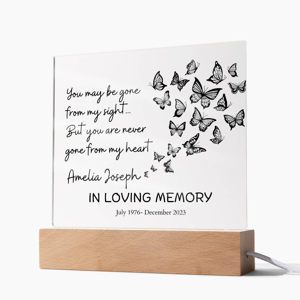 You May Be Gone Memorial Plaque – Sympathy Bereavement Gift – view 9