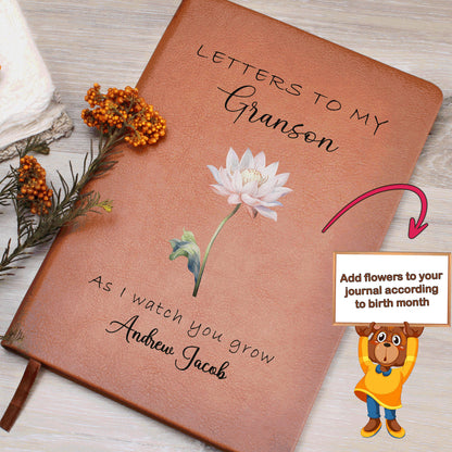 Grandson Birth month flower journal letters to my Grandson As I watch