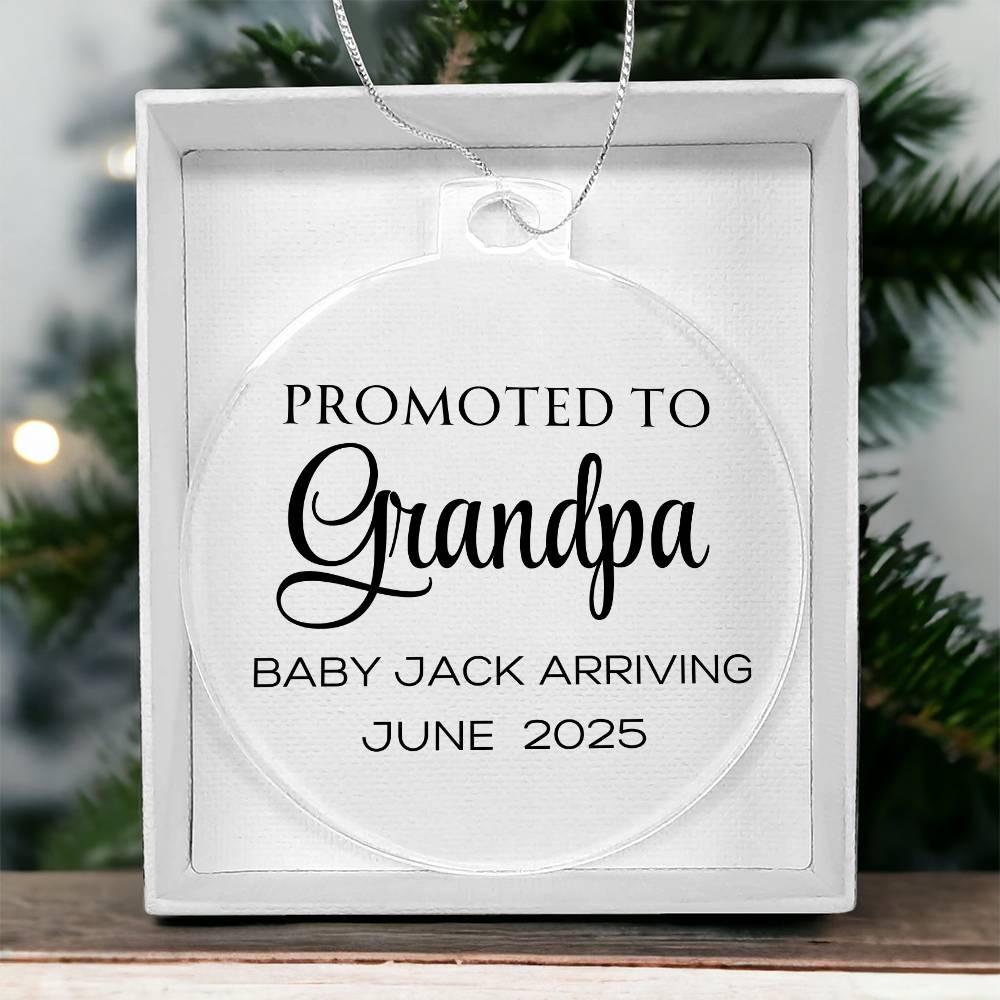 Promoted to Grandpa Baby Announcement Acrylic Ornament