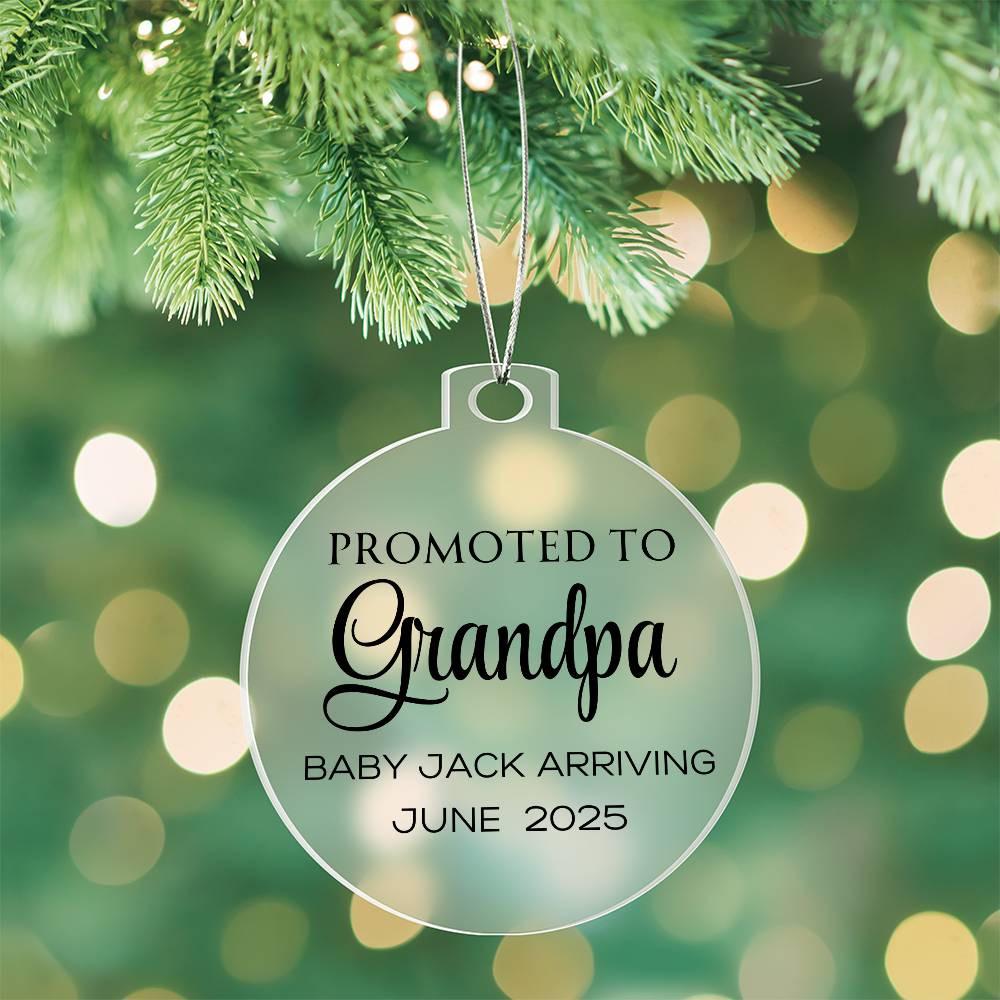 Promoted to Grandpa Baby Announcement Acrylic Ornament – view 7