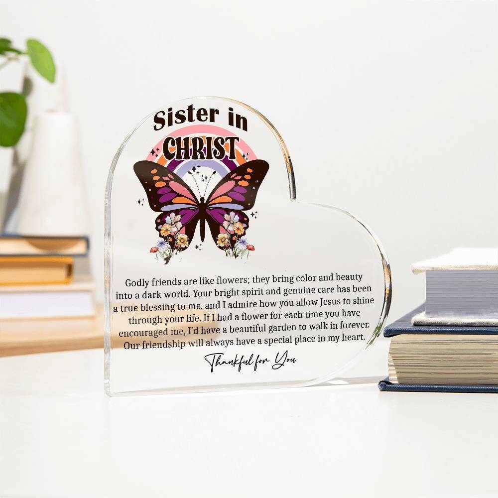 Sister in Christ butterfly heart acrylic plaque gifts for Christian