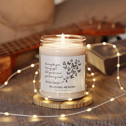 You may be gone Personalized memorial 9oz candle – Sympathy Gift