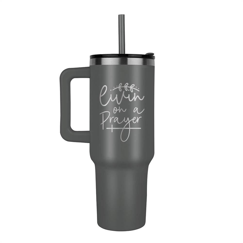 Living on a Prayer Leaser Engraved 40oz Tumbler – Christian Drinkware – view 9