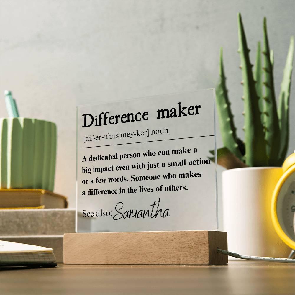 Personalized Difference Maker LED Plaque – Coworker Gift – view 7