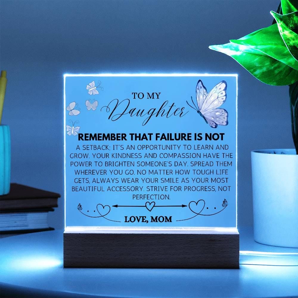 To My Daughter Butterfly LED Acrylic Plaque – Daughter Graduation Gift – view 6