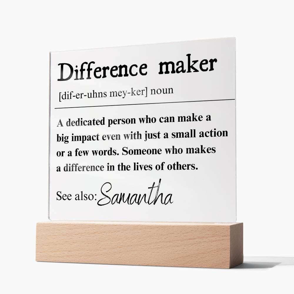 Personalized Difference Maker LED Plaque – Coworker Gift – view 6