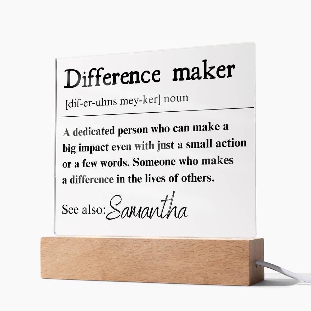 Personalized Difference Maker LED Plaque – Coworker Gift – view 10