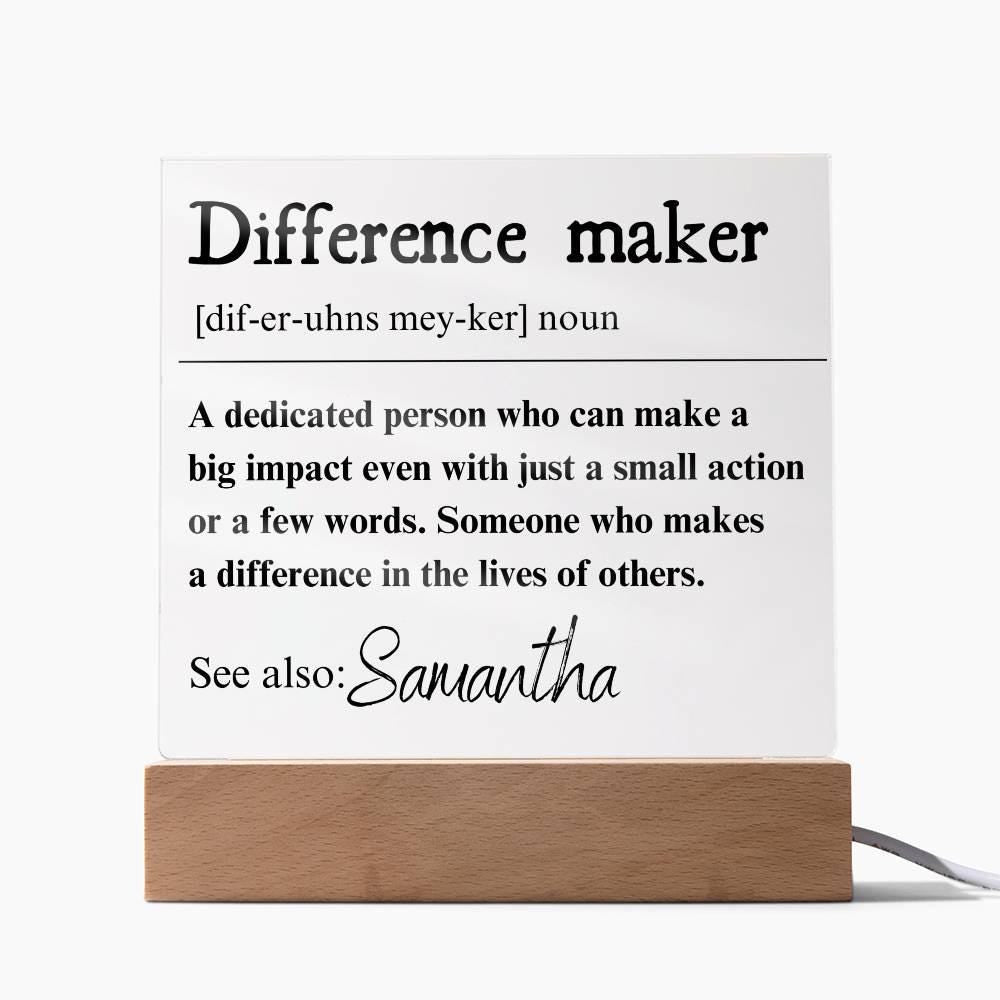 Personalized Difference Maker LED Plaque – Coworker Gift – view 4