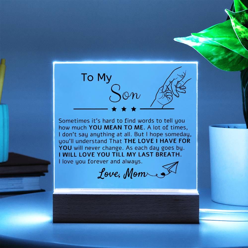 To My Son Acrylic Plaque – Perfect Gift from Mom for Son Birthday – view 2