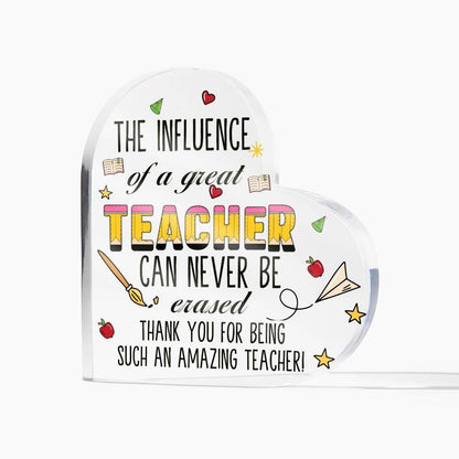 Influence of a Teacher Heart Acrylic Plaque – Unique Teacher Gift Idea – view 2