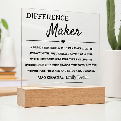 Custom Difference Maker LED Acrylic Plaque – Appreciation Gift
