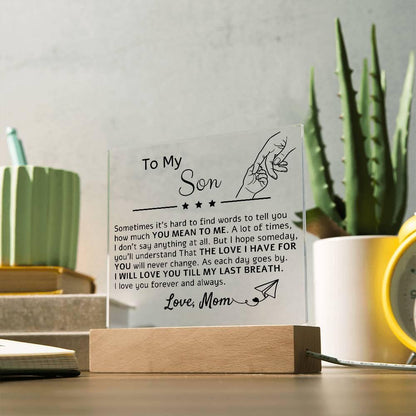 To My Son Acrylic Plaque – Perfect Gift from Mom for Son Birthday – view 5