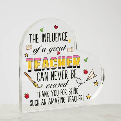 Influence of a Teacher Heart Acrylic Plaque – Unique Teacher Gift Idea – view 3