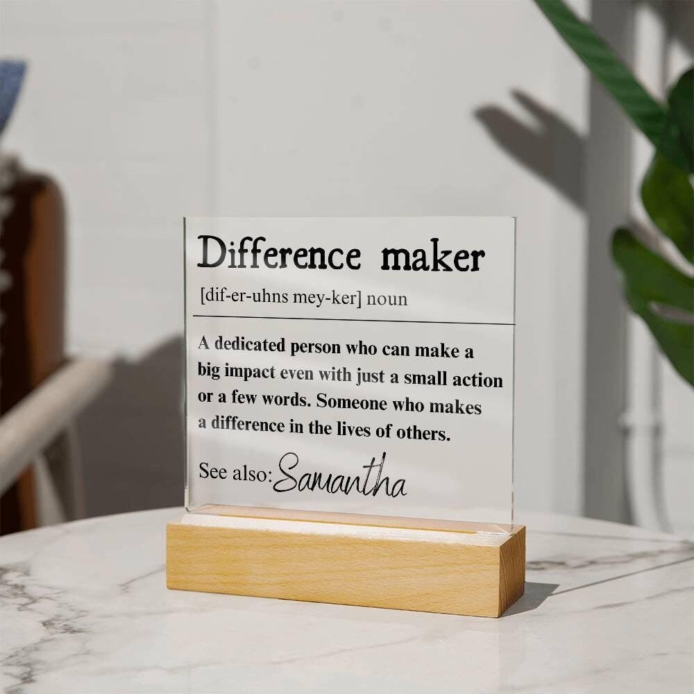 Personalized Difference Maker LED Plaque – Coworker Gift – view 2