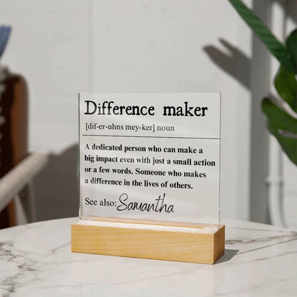 Personalized Difference Maker LED Plaque – Coworker Gift – view 2