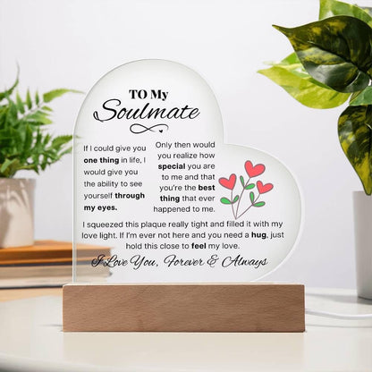 To My Soulmate Heart Acrylic Plaque – fiancé Gift