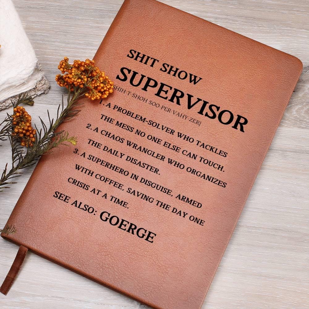 Shitshow Supervisor Definition Personalized Leather Journal