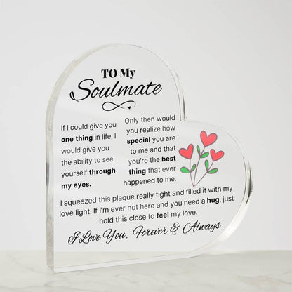 To My Soulmate Heart Acrylic Plaque – fiancé Gift – view 6