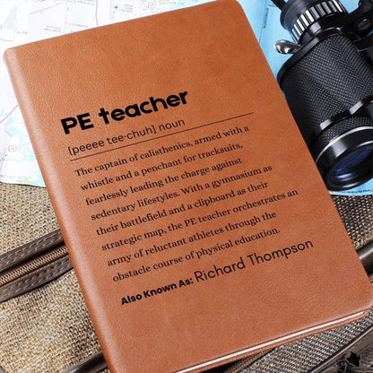 PE Teacher Definition Personalized Leather Journal
