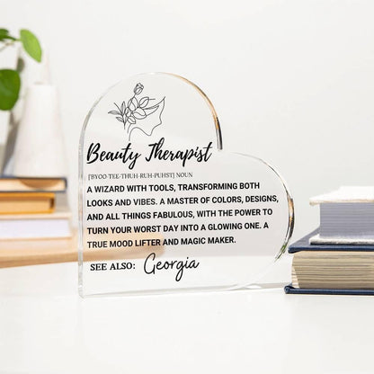 Beauty Therapist Definition Heart Acrylic Plaque – Beauty Expert gift