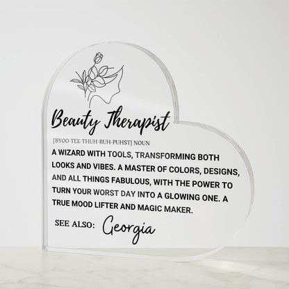 Beauty Therapist Definition Heart Acrylic Plaque – Beauty Expert gift – view 4