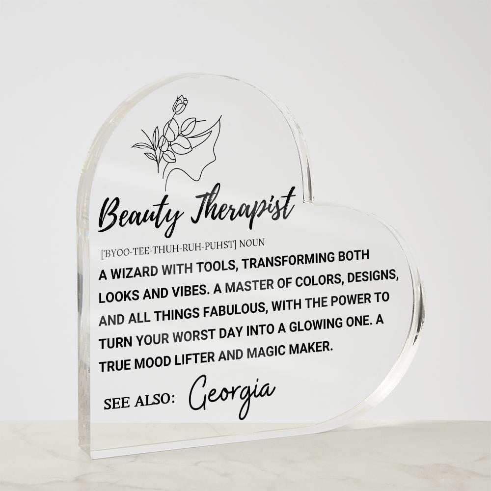 Beauty Therapist Definition Heart Acrylic Plaque – Beauty Expert gift – view 3