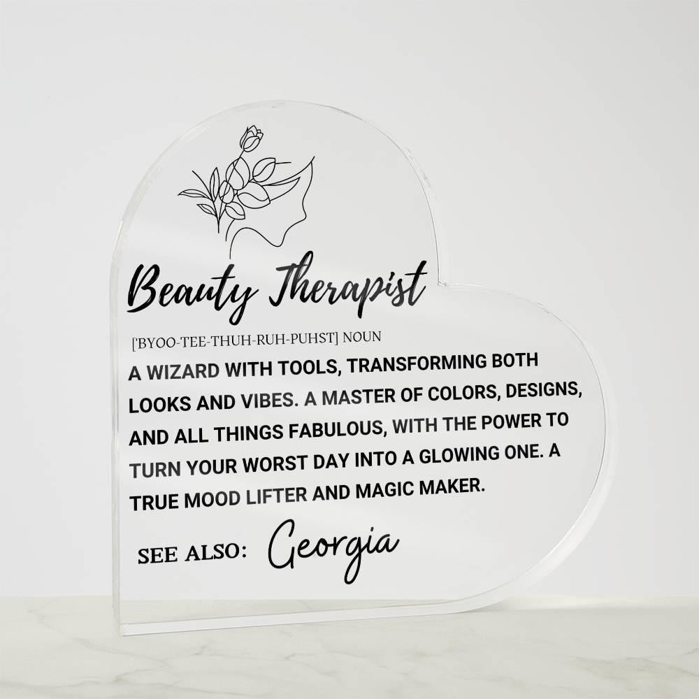 Beauty Therapist Definition Heart Acrylic Plaque – Beauty Expert gift – view 6