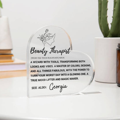 Beauty Therapist Definition Heart Acrylic Plaque – Beauty Expert gift – view 2