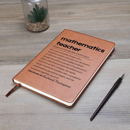 Mathematics Teacher Personalized Definition Leather Journal – view 8