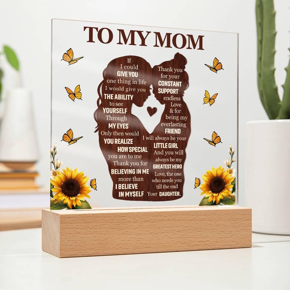 To My Mom Acrylic Plaque Gift from Daughter – Mother’s Day Gifts