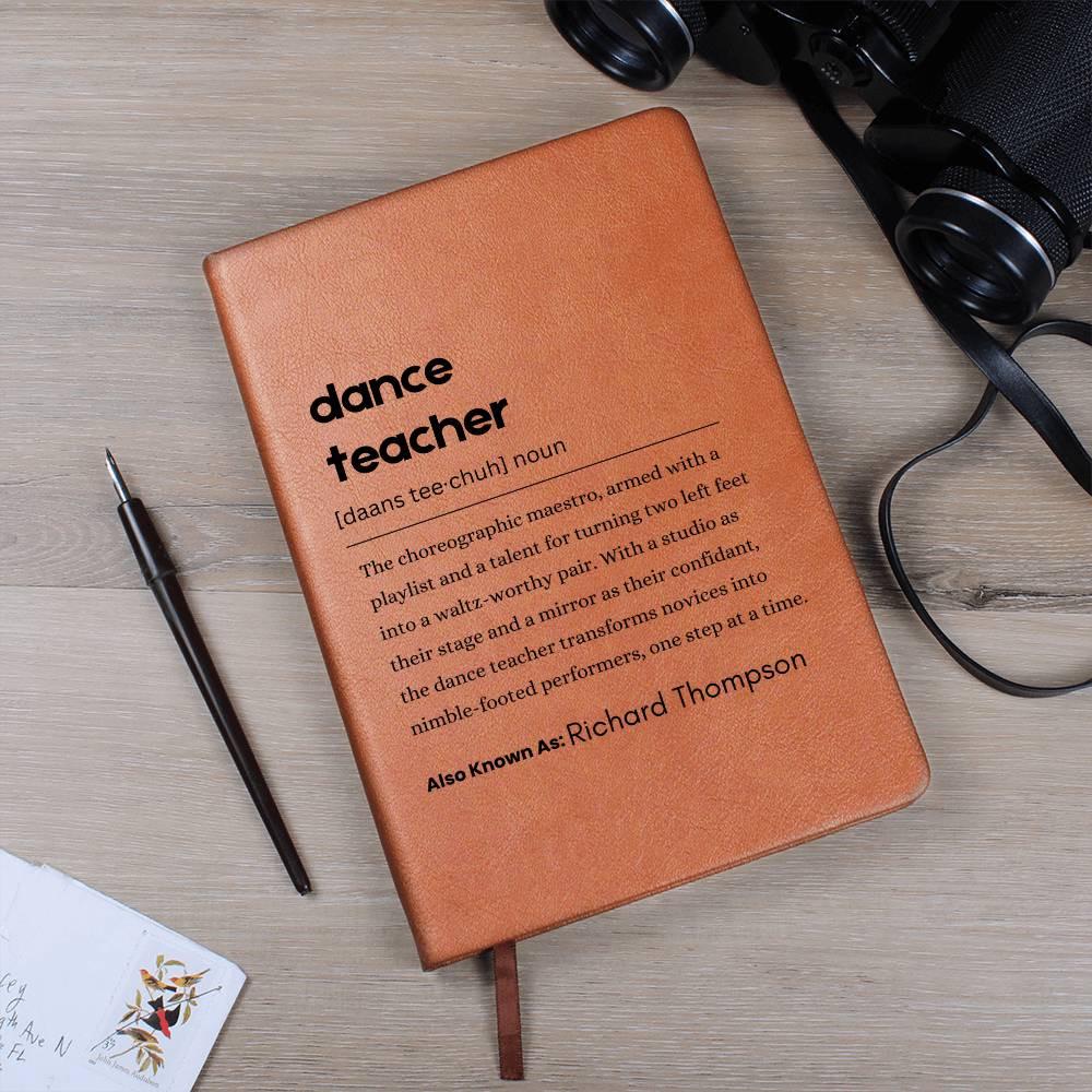 Dance Teacher Definition Journal – Gifts for Dance Instructor & Coach – view 2
