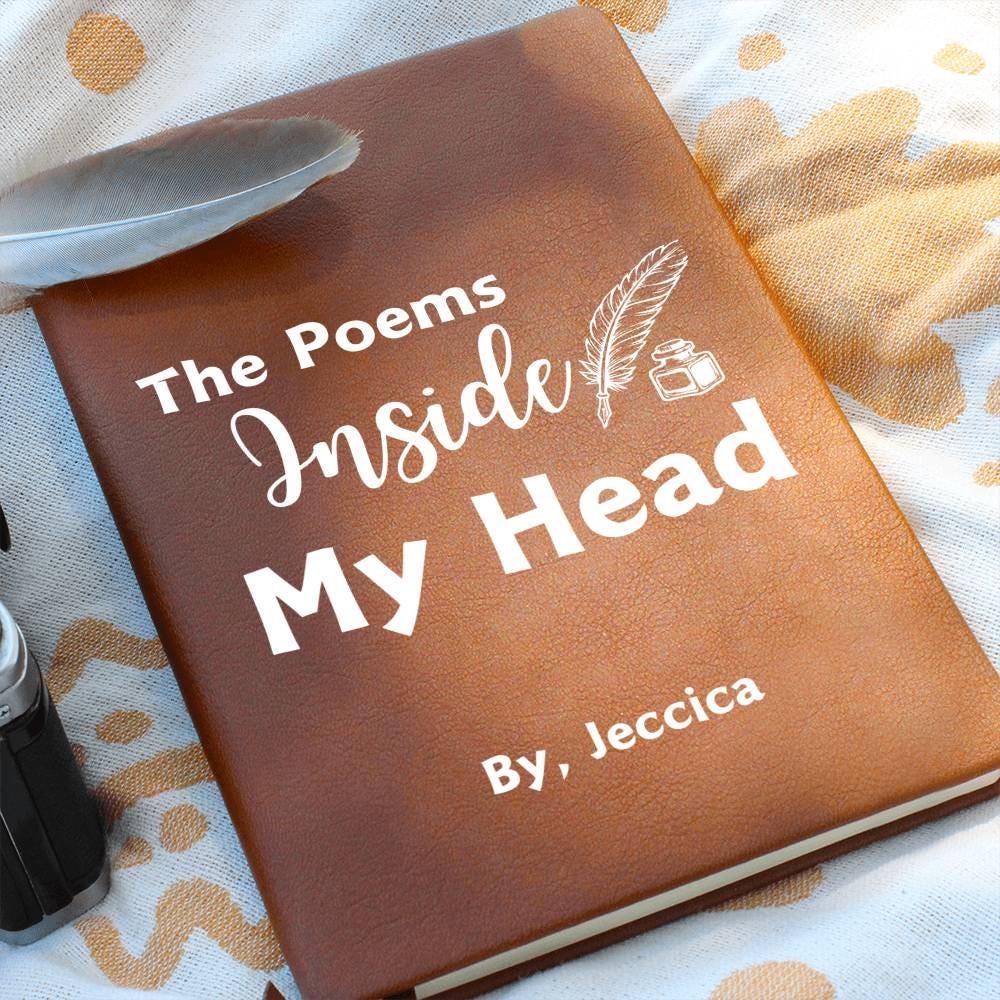Poems Inside My Head Personalized Journal for Poets – Poetry Lovers