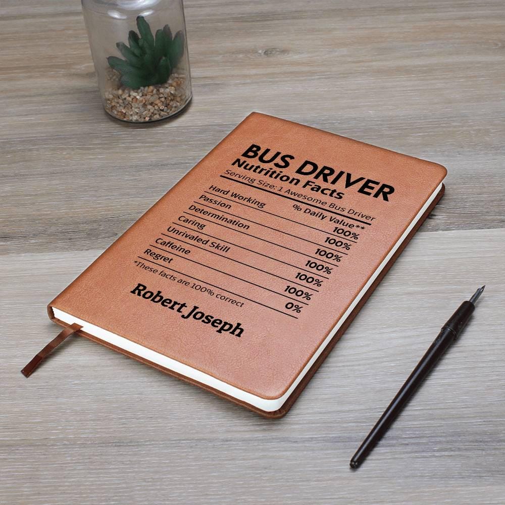 Bus Driver Nutrition Facts Personalized Leather Journal. Gift for Bus – view 9