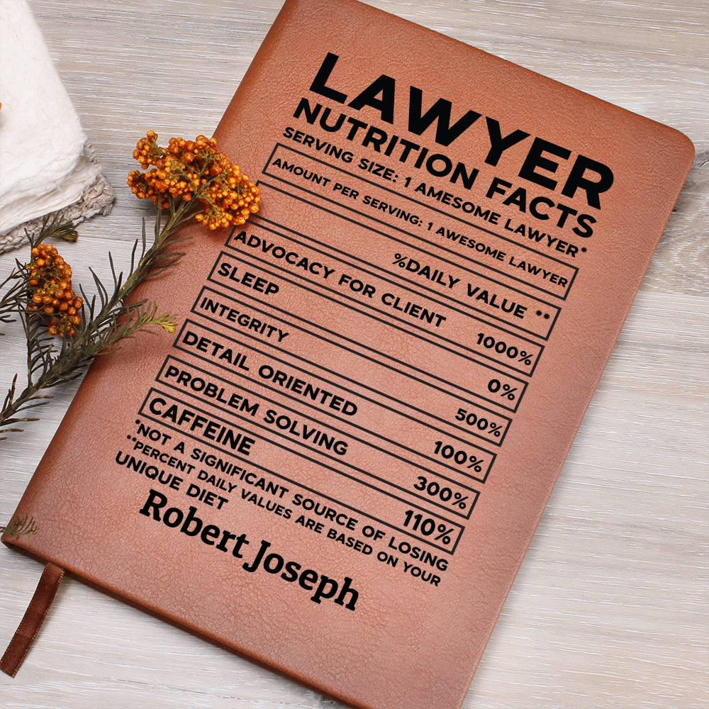 Lawyer Nutrition Facts Personalized Leather Journal – Gift for Lawyer