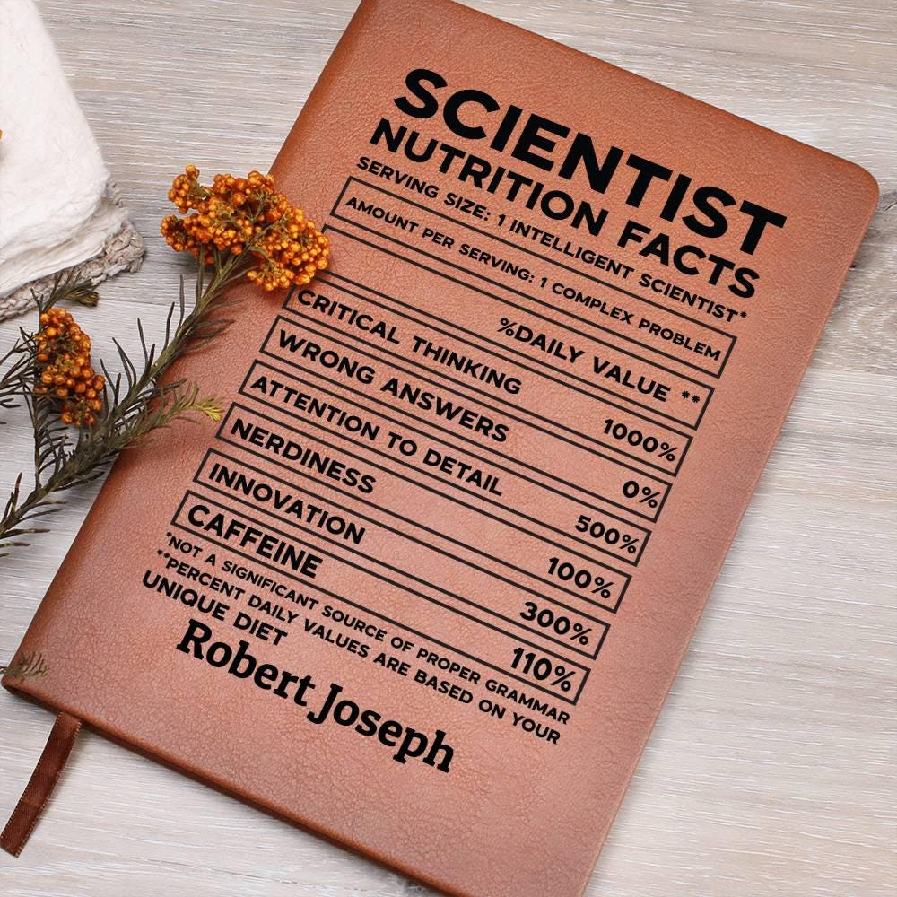 Scientist Nutrition Facts Personalized Leather Journal – Lab Scientist